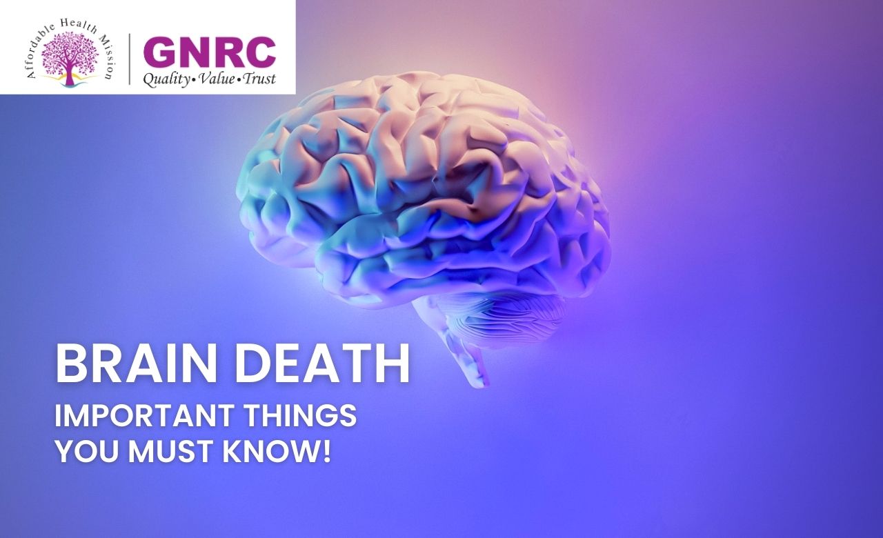 Brain Death-Important things you must know